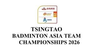 badminton asia team championship 2026