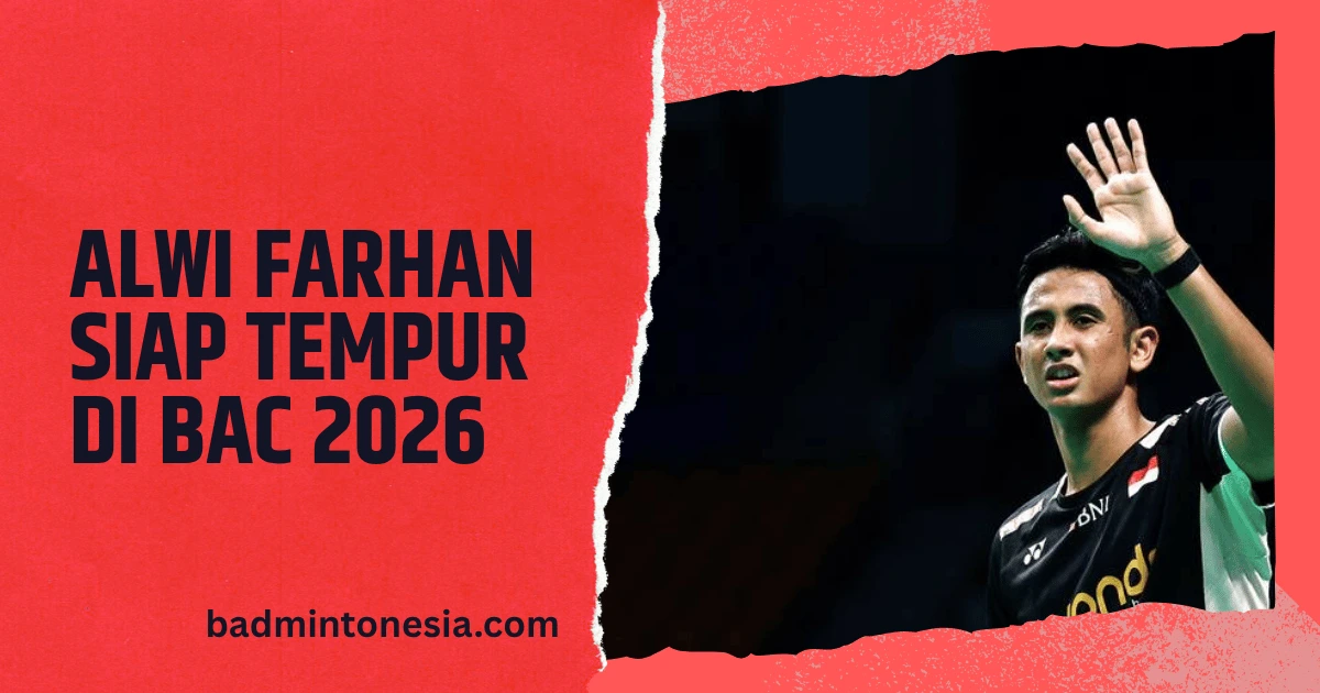 alwi farhan bac 2026